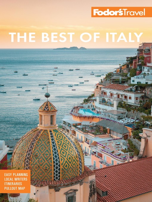 Title details for Fodor's the Best of Italy by Fodor's Travel Guides - Available